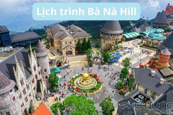 Lịch trình Bà Nà Hill