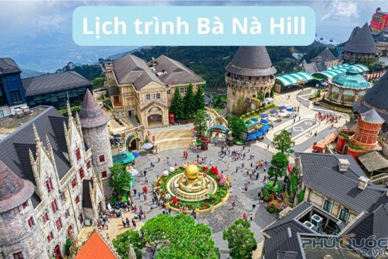 Lịch trình Bà Nà Hill